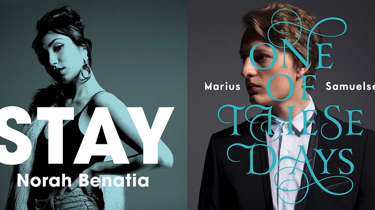 Norah Benatia - "STAY" og Marius Samuelsen - "One Of These Days"