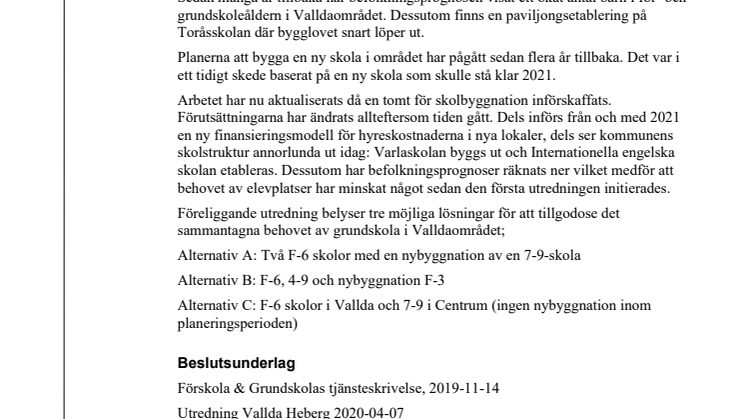 Beslut i nämnden Förskola&Grundskola 2020-05-13 om utredning skola Vallda Heberg