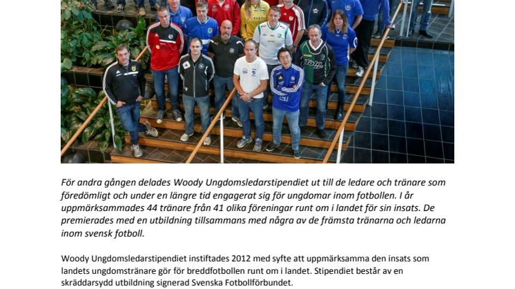 Woody Ungdomsledarstipendiet till 44 fotbollstränare!