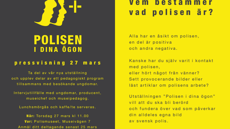 Pressvisning av Polisen i dina ögon på Polismuseet