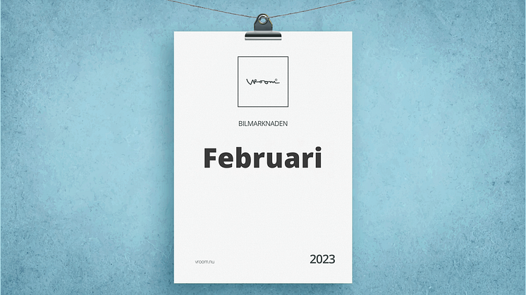 Bilmarknaden februari 2023