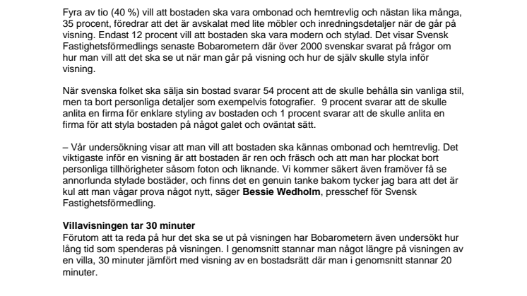 Bobarometern ”visningstrender hösten 2011”: Ombonat och hemtrevligt framför modernt och stylat