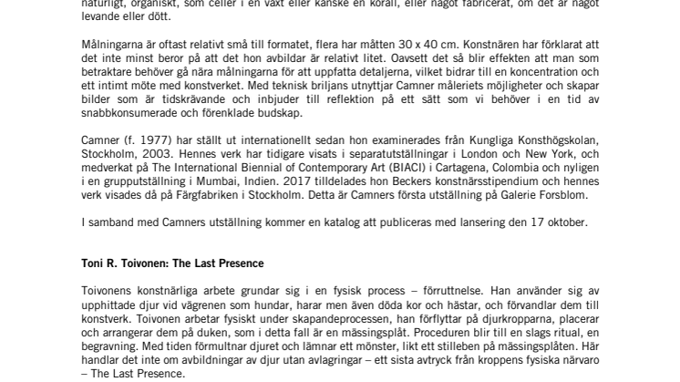 Tre nya utställningar på Galerie Forsblom: Anna Camner, Toni R. Toivonen och Ann-Sofie Claesson