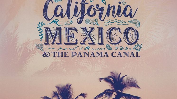 Live the ‘Californian Dream’ with Fred. Olsen Cruise Lines in 2019