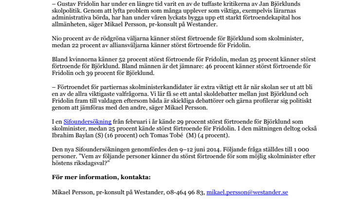 Ny Sifoundersökning: Störst förtroende för Fridolin som skolminister