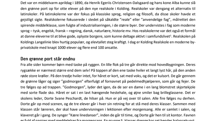 Portræt af en skole: Bag den grønne port på Kolding Realskole