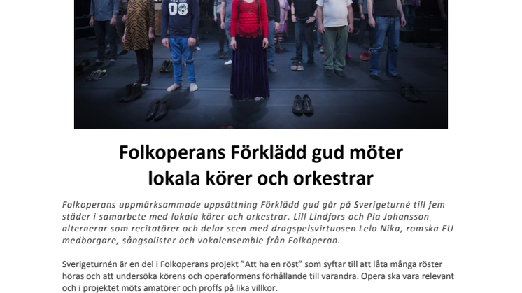 Folkoperans Förklädd gud möter  lokala körer och orkestrar