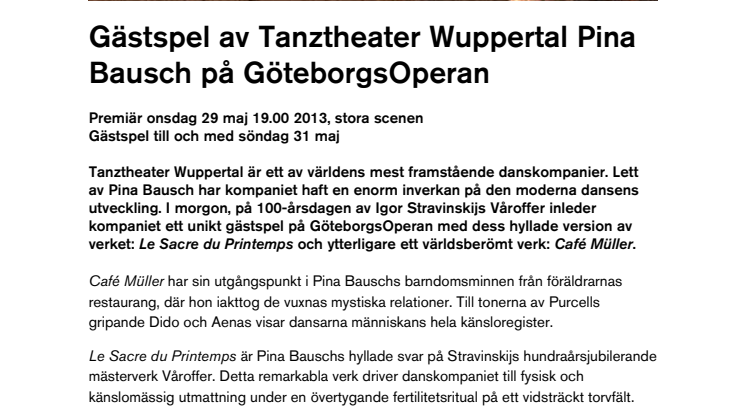 Gästspel av Tanztheater Wuppertal Pina Bausch på GöteborgsOperan 