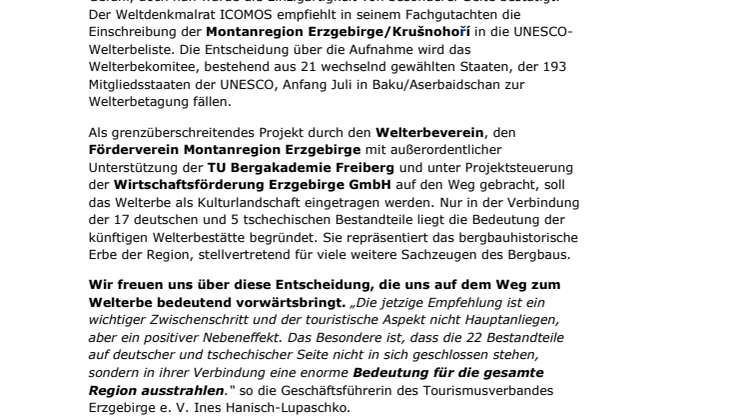 Dem Welterbe einen Schritt näher 