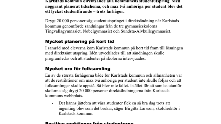 Drygt 20 000 såg direktsänt studentutspring