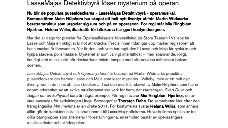 LasseMajas Detektivbyrå löser mysterium på operan 