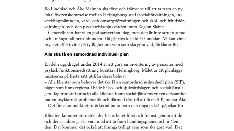 Samordnad psykiatri ska underlätta för klienterna