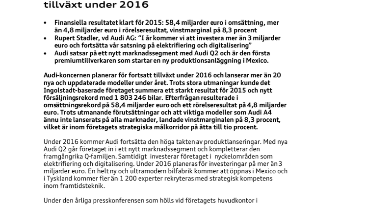 Vd Rupert Stadler: Vi planerar för fortsatt tillväxt under 2016