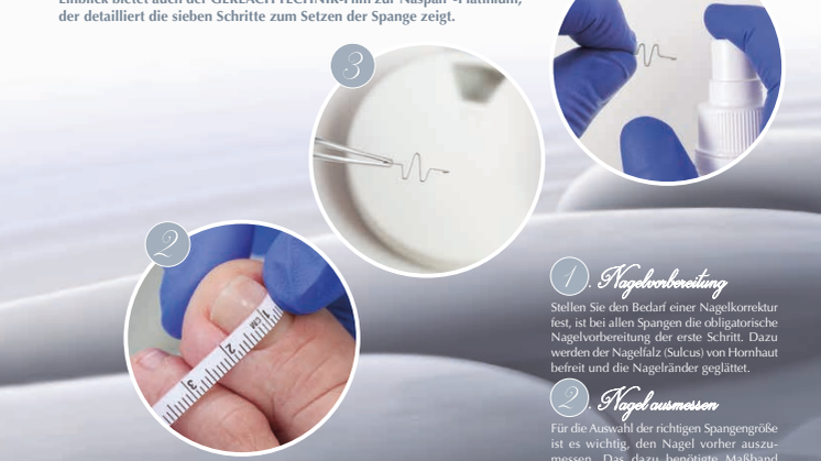 Naspan®-Platinium-Spange: Einzigartig einfach und wirksam