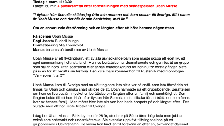 Vem sover inatt? [Ubah Musse/Riksteatern]