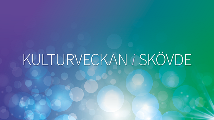Kulturveckan i Skövde 19-29 oktober