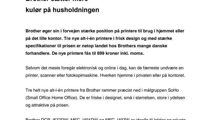 Brother sætter mere kulør på husholdningen 