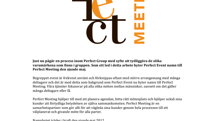 Perfect Event förtydligar och byter namn till  Perfect Meeting