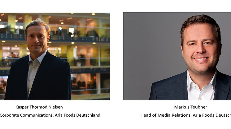 Kasper Thormod Nielsen,  Director of Corporate Communications von Arla Foods Deutschland; Markus Teubner, Head of Media Relations für Arla Foods Deutschland 