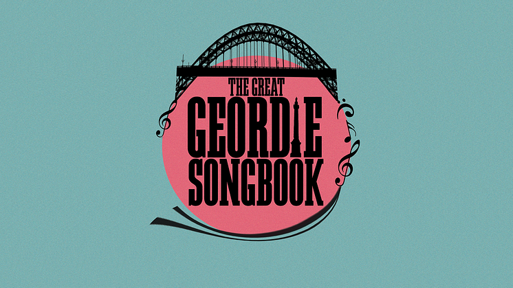 The Great Geordie Songbook – guide and competition