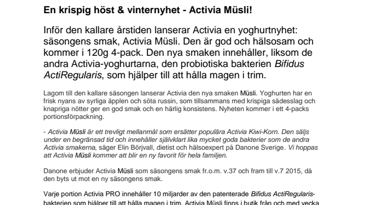 En krispig höst & vinternyhet - Activia Müsli!