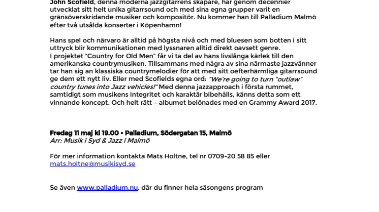 Missa  inte – intim konsert med John Scofield på Palladium Malmö 11 maj