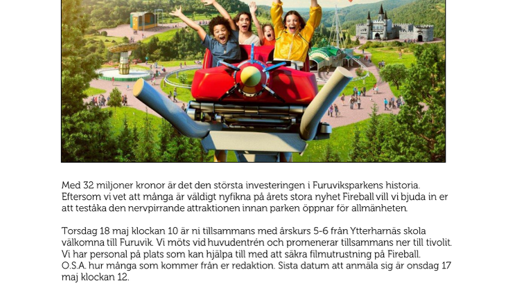 Välkommen på pressvisning av Fireball