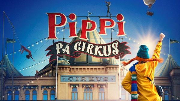 Pippi på Cirkus - världspremiär 1 juli 2022!