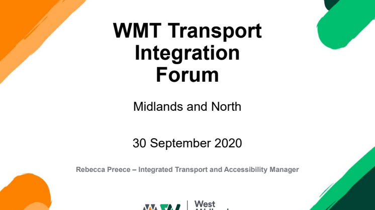 WMT Transport Integration Forum presentation - Midlands and North - 300920