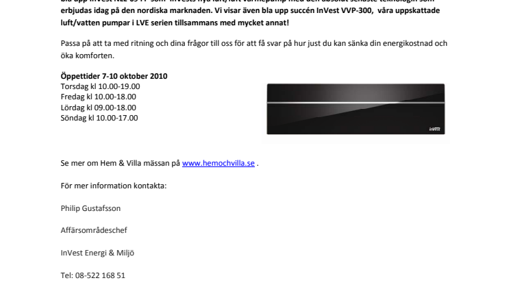 InVest på Hem & Villa Stockholm – Kom och se revolutionerande produkter i framkant. 