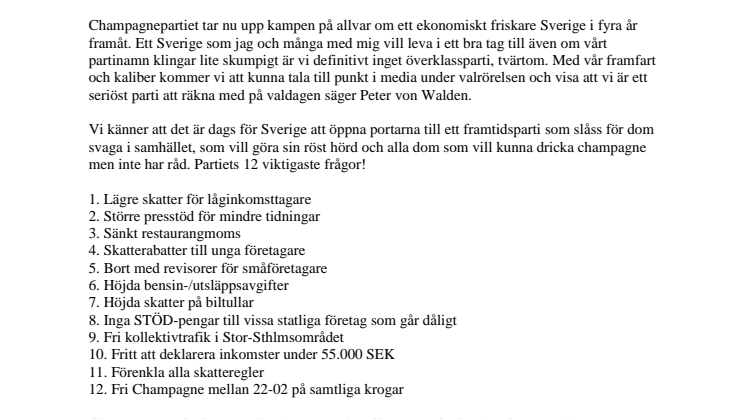 Champagnepartiet på väg in i riksdagen.