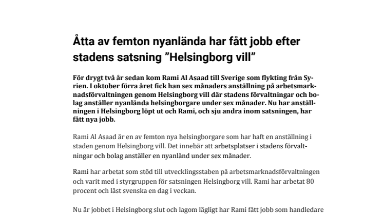 Åtta av femton nyanlända har fått jobb efter stadens satsning ”Helsingborg vill”