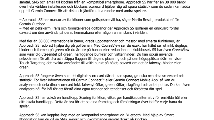 Garmin® presenterar Approach™ S5 En golfklocka med CourseView och pekskärm