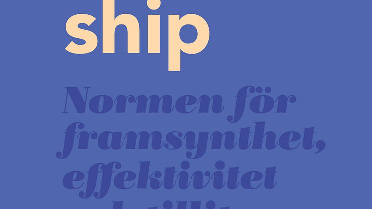 Ny bok: The Art of  Leadership - normen för framsynthet, effektivitet och tillit av Ulf Lindberg och Christer Hanefalk