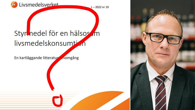 Björn Hellman, vd för Livsmedelsföretagen, är mycket kritisk mot Livsmedelsverkets rapport.