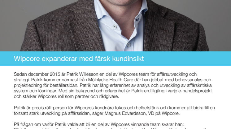 Wipcore expanderar med färsk kundinsikt