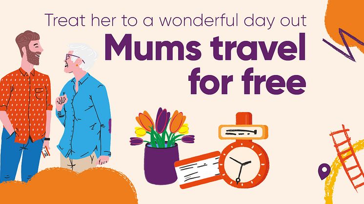 ​Mums travel for free this Mother’s Day 