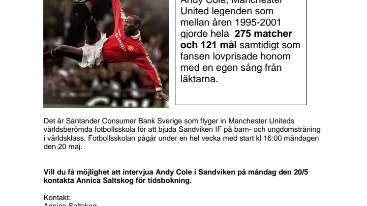 Pressinbjudan - Träffa legenden Andy Cole i Sandviken den 20 maj