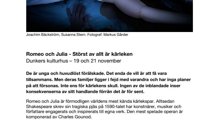 Romeo och Julia visas på Dunkers 19 & 21 november