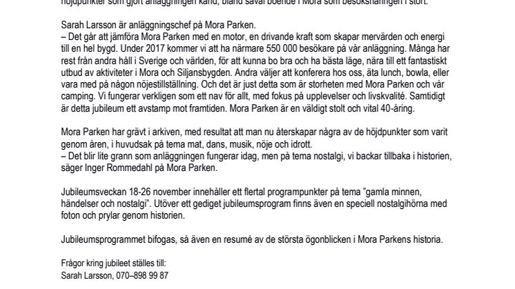 Stort jubileumsfirande – Mora Parken fyller 40 år