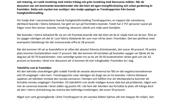 Trendrapporten 2014: Boende i Västra Götaland drömmer om teknikfria rum och urban gardening