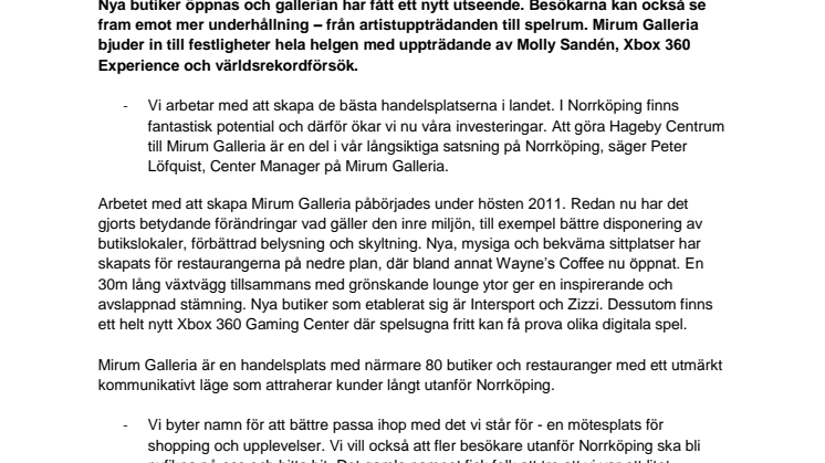 Hageby Centrum blir Mirum Galleria – en överraskning för alla!