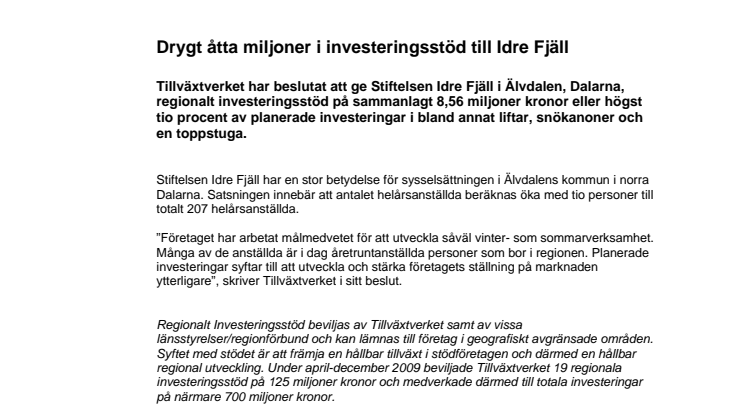 Drygt åtta miljoner i investeringsstöd till Idre Fjäll