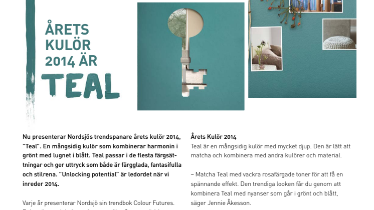 Årets Kulör 2014 är Teal