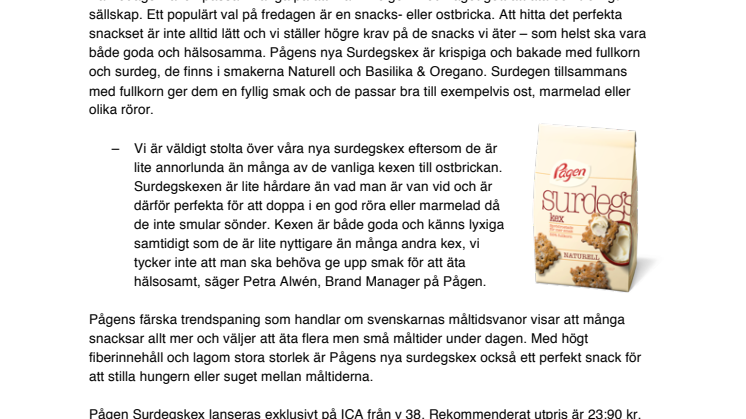 Pågen Surdegskex är ett lite nyttigare kex perfekt för fredagskvällen