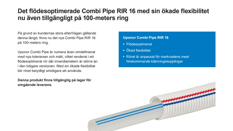 Populära 100-meterslängden av nya Combi Pipe RIR 16 – nu i lager
