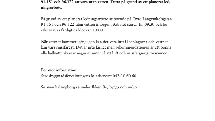 Vattenavstängning på Övre Långvinkelsgatan imorgon 