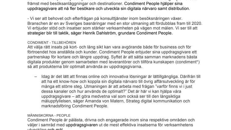 Condiment People kryddar besöksnäringen