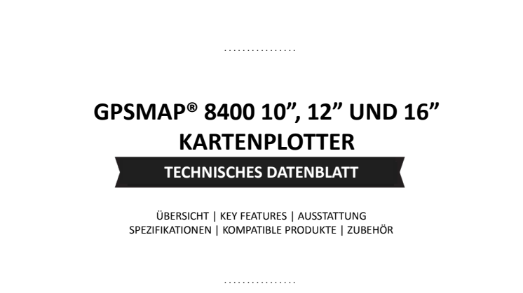 Datenblatt Garmin GPSMAP 8400 Kartenplotter-Serie