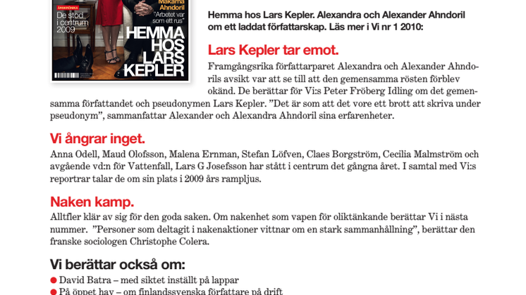 Hemma hos Lars Kepler. Alexandra och Alexander Ahndoril om ett laddat författarskap